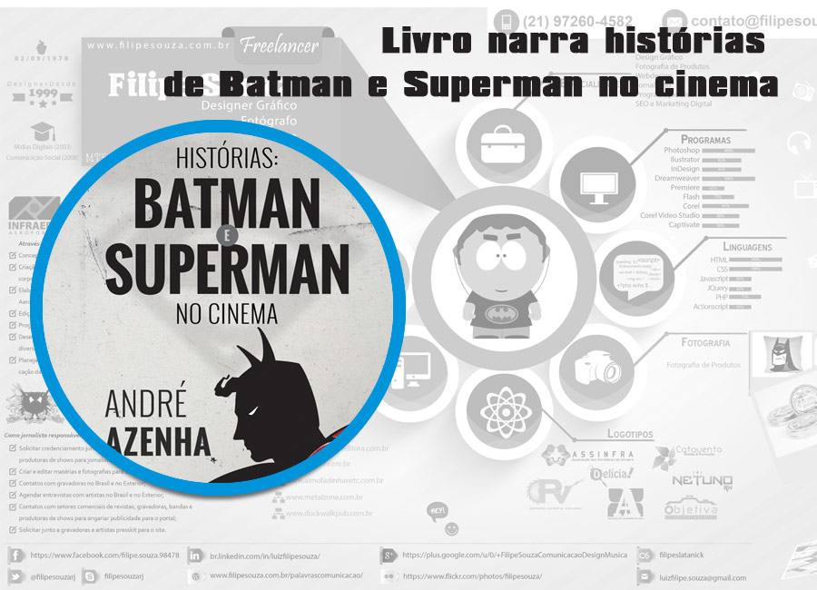 Livro narra histórias de Batman e Superman no cinema
