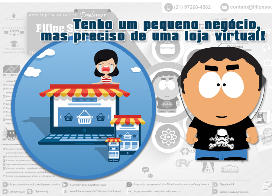 Tenho um pequeno negócio, mas preciso de uma loja virtual!